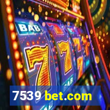 7539 bet.com